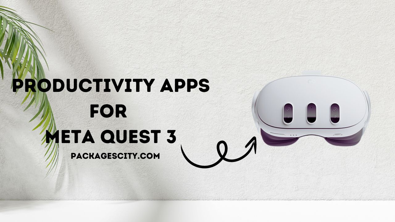 Productivity apps for Meta Quest 3